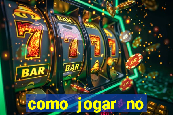 como jogar no tigre sem depositar